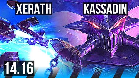 Xerath Vs Kassadin Mid 429 500 Games Na Grandmaster 1416