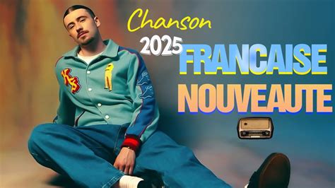 Mix Chanson Du Moment Musique Francaise Nouveaut Hits Du