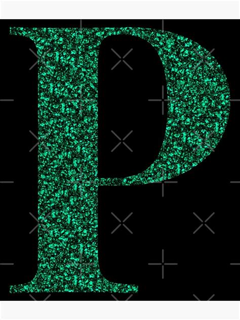 Letter P Emerald Dark Green Glitter Effect Alphabet Poster By