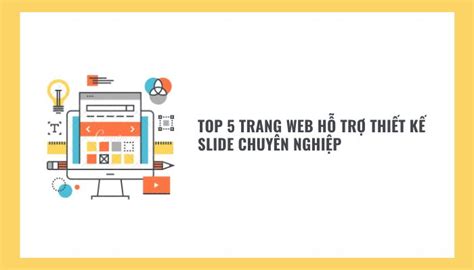 Toptip Top Trang Web Thi T K Slide Thuy T Tr Nh Chuy N Nghi P Ybox