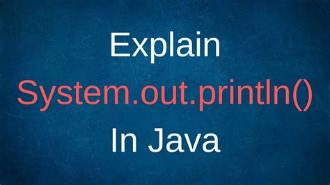 Explain System Out Println In Java YouTube