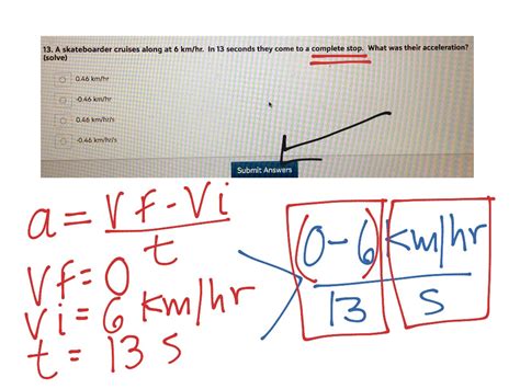 Practice Calculating Velocity And Acceleration Science Kinematics