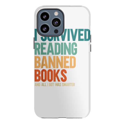 I Survived Reading Banned Books Book Lover Bookaholic T Shirt Iphone 13