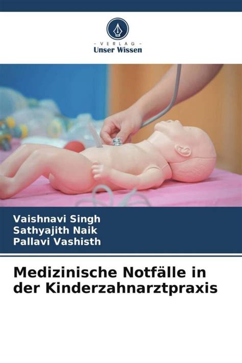 Medizinische Notf Lle In Der Kinderzahnarztpraxis Online Kaufen