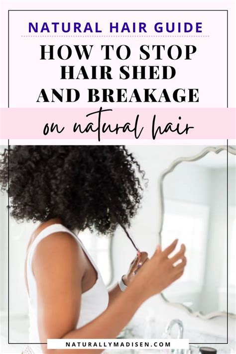 How To Prevent Breakage On Your Natural Hair Journey Artofit