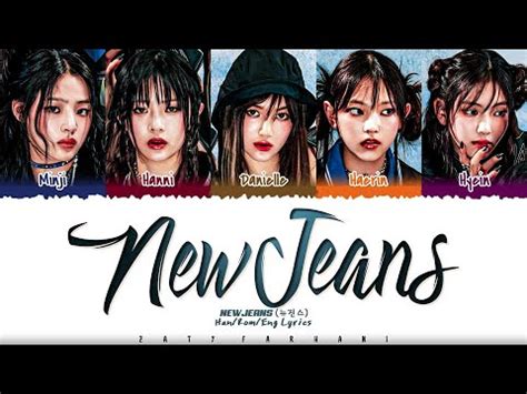 NewJeans New Jeans Lyrics Color Coded Han Rom Eng YouTube Music