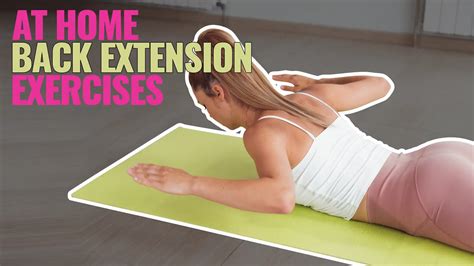 6 Basic Back Extension Exercises At Home For A Strong Back