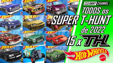 Hot Wheels Todos Os Super T Hunt De Topzeras Pt Br Cleanny