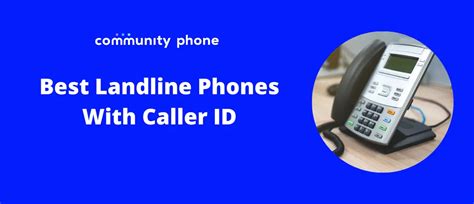 10 Best Landline Phones With Caller ID