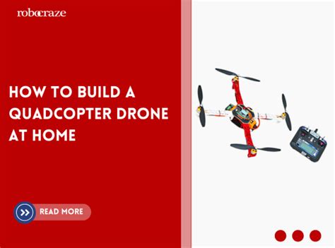 How to build a quadcopter drone at home – Robocraze