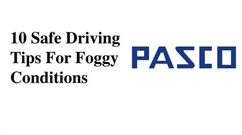 Ppt Safe Driving Tips For Foggy Conditions Powerpoint Presentation