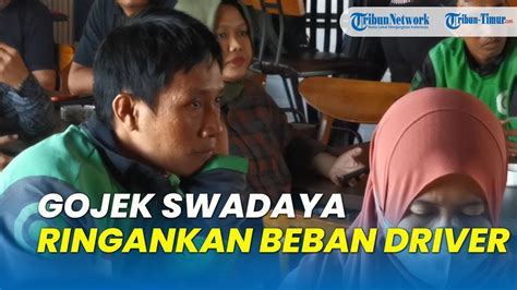 Gojek Swadaya Ringankan Beban Operasional Mitra Driver Gojek Youtube