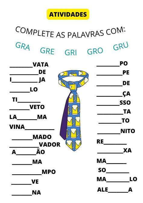 Complete As Palavras Gra Gre Gri Gro Ou Gru Atividades