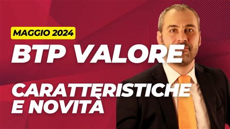 BTP VALORE Maggio 2024 Caratteristiche Tasso Step Up 0 80 Finale