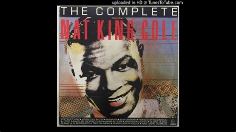 Nat King Cole CACHITO The Complete Nat King Cole 1992 YouTube