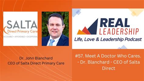 57 Meet A Doctor Who Cares Dr Blanchard Ceo Of Salta Direct