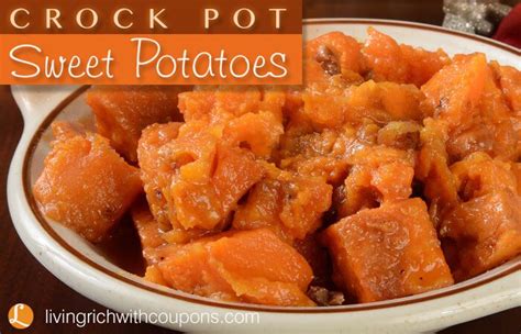 Crock Pot Sweet Potatoes Recipe A Delicious Addition For Your Thanksgiving Feast Made In The