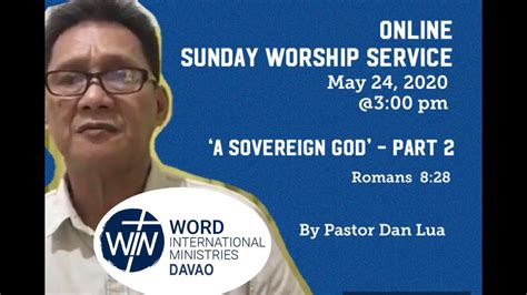 Win Davao Online Worship Service A Sovereign God Part 2 Romans 828