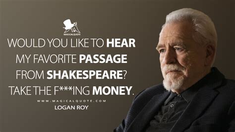 Logan Roy Quotes - MagicalQuote