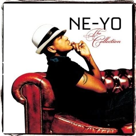 Ne-Yo - Ne-Yo: The Collection Lyrics and Tracklist | Genius