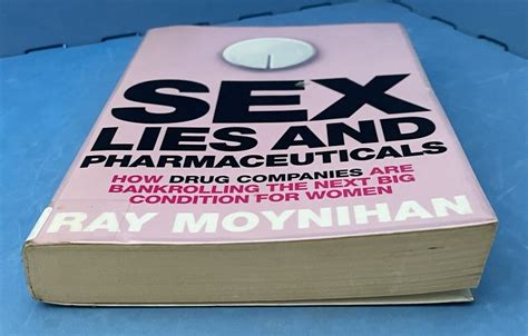 Sex Lies And Pharmaceuticals Paperback Ebay