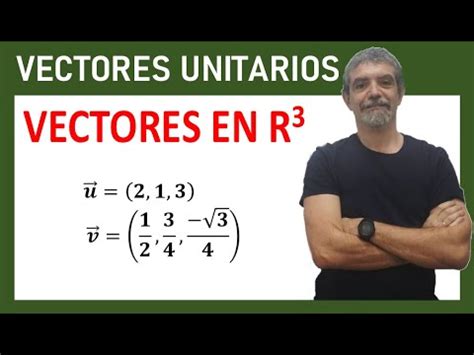 Determinar Si Los Vectores U Y V Son Unitarios Doctoralfa Youtube