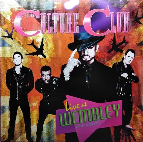 Culture Club Live At Wembley World Tour 2016 Releases Discogs