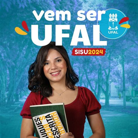 Ufal adere ao Sisu em fase única mais de 5 4 mil vagas em 109