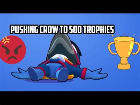 Pushing Crow To 500 Trophies In Brawl Stars Pipecraft Editz