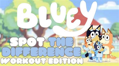 Bluey Spot The Difference Workout Edition Brain Break Pe Warm Ups