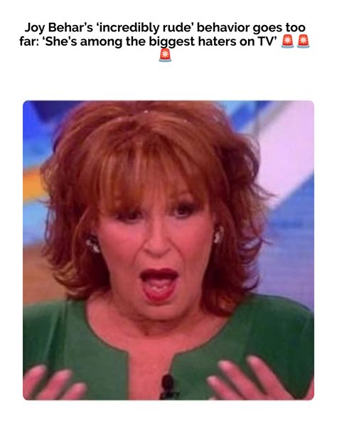 Joy Behar’s ‘Incredibly Rude’ Behavior Goes Too Far: ‘She’s Among The