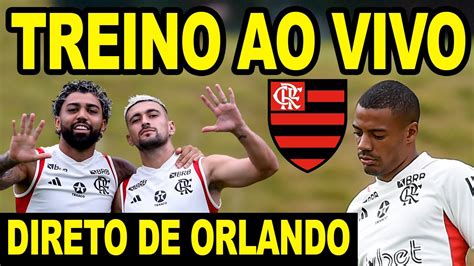 AO VIVO PRIMEIRO TREINO DO FLAMENGO DIRETO DE ORLANDO NOS ESTADOS