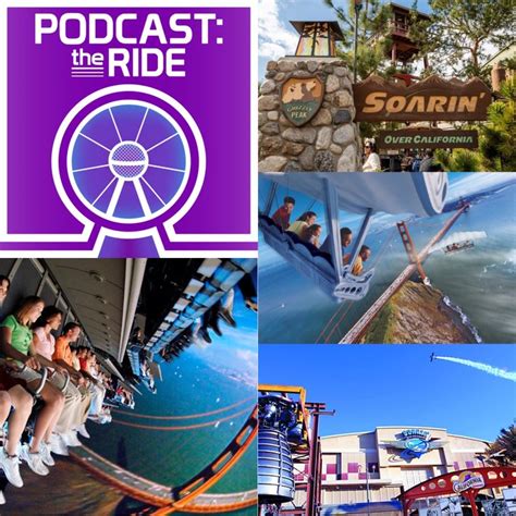 Soarin Over California Podcast The Ride Wiki Fandom