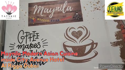 Maynila Modern Asian Cuisine At City Avenue Hotel Al Rigga Road Dubai