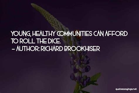 Top 27 Quotes & Sayings About Healthy Communities