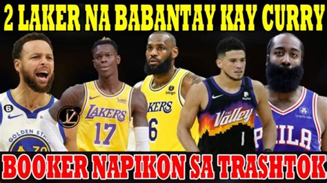 2 LAKERS Na BABANTAY Kay CURRY LEBRON May BABALA Sa LAKERS BOOKER