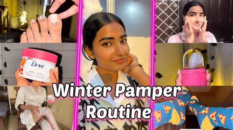 Winter Pamper Routine Footcare Handcare Shower Routine Haircare