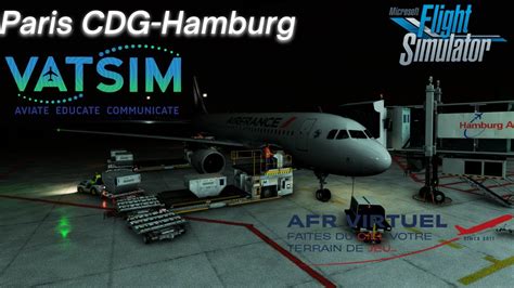 Msfs Hamburg Arrival From Paris Cdg Air France Virtuel Fenix A