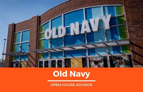 Old Navy Hours: Opening, Closing & Holidays Hours | May 2024