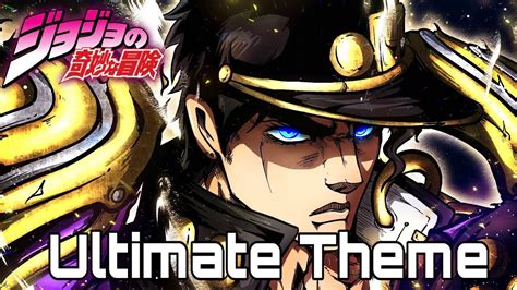 Jotaro’s Ultimate Theme Youtube