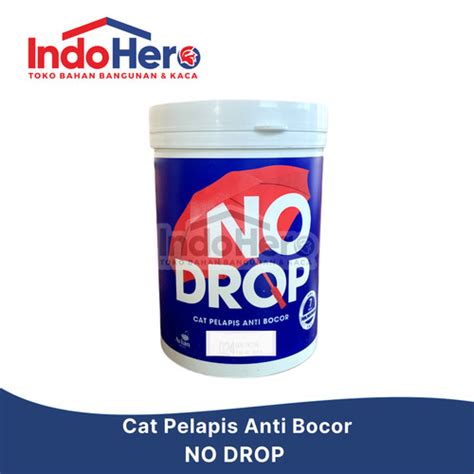 Jual No Drop Cat Pail Kg Cat Pelapis Anti Bocor Putih