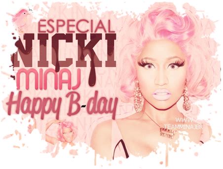 Nicki Minaj Birthday Quotes. QuotesGram