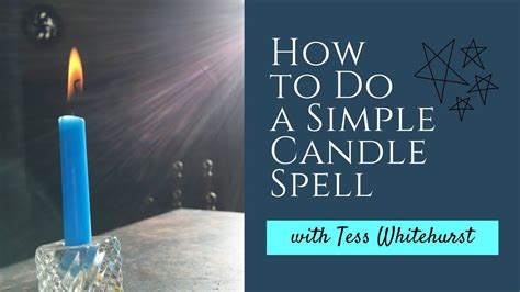 How to Do a Simple Candle Spell - YouTube