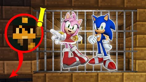 SONIC Y AMY PRESOS SECUESTRADOS MINECRAFT ESCAPA DE LA PRISION