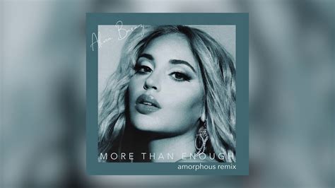 Alina Baraz More Than Enough Amorphous Remix Youtube