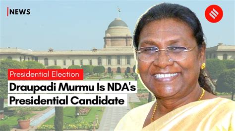 Ndas Presidential Candidate Is Odisha Tribal Leader Draupadi Murmu