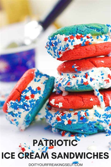 Patriotic Ice Cream Sandwiches Do It Your Freaking Self Ice Cream Sandwich Fun Desserts