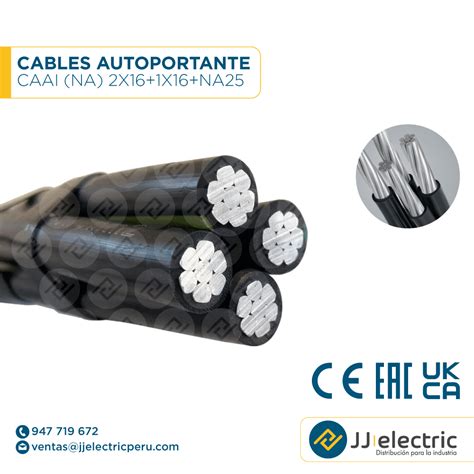 CABLES AUTOPORTANTE CAAI NA 2X16 1x16 NA25 JJ Electric