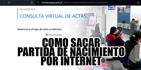 Cómo sacar partida de nacimiento por Internet Arequipa