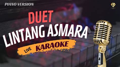 Lintang Asmara Dru Wendra Galih Yuana Karaoke Lirik Piano